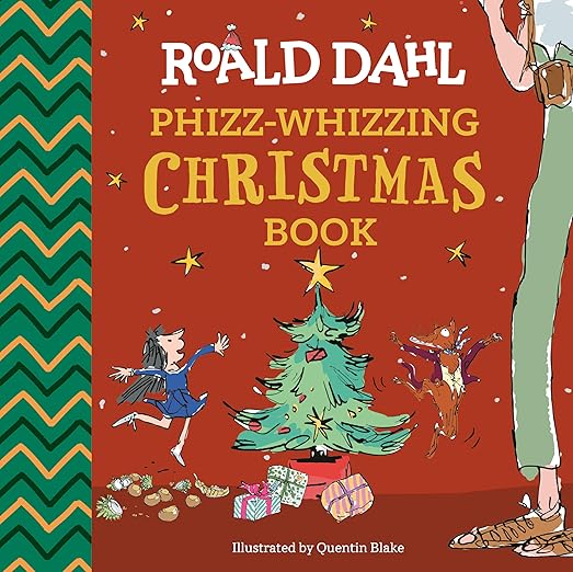 Roald Dahl: Phizz-Whizzing Christmas Book