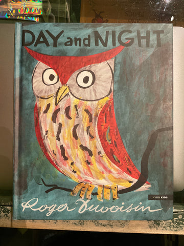 Day and Night by Roger Duvoisin