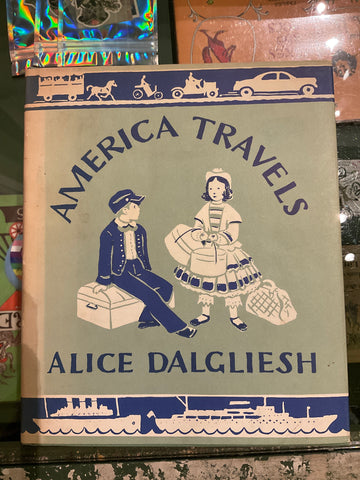 America Travels, Alice Dalgliesh