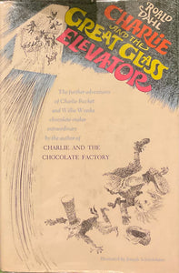 Charlie and the Great Glass Elevator, Roald Dahl