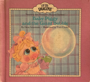 Baby Piggy And The Giant Bubble, Dina Anastasio