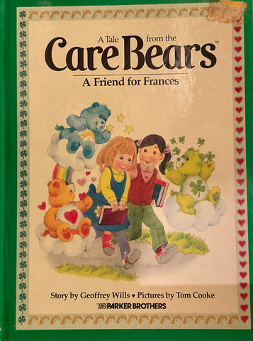 Care Bears: A Friend For Frances, Geoffrey Wills