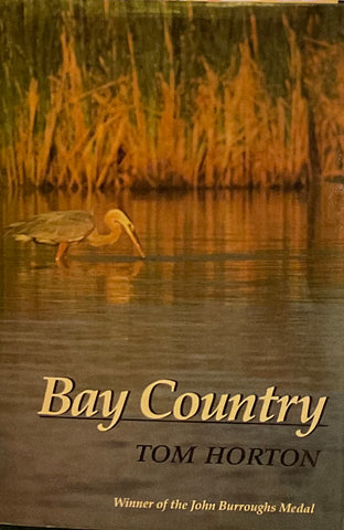 Bay Country, Tom Horton