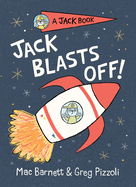 Jack Blasts Off (Jack Book #2)