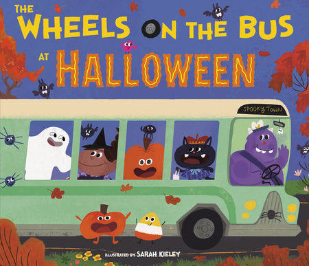 The Wheels on the Bus at Halloween
By Illustrated by Sarah Kieley