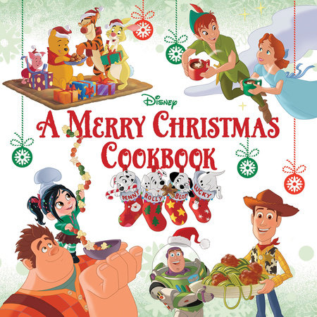 A Merry Christmas Cookbook
By Disney Books