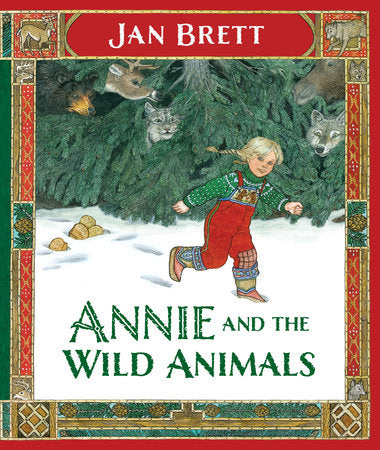 Annie And The Wild Animals, Jan Brett