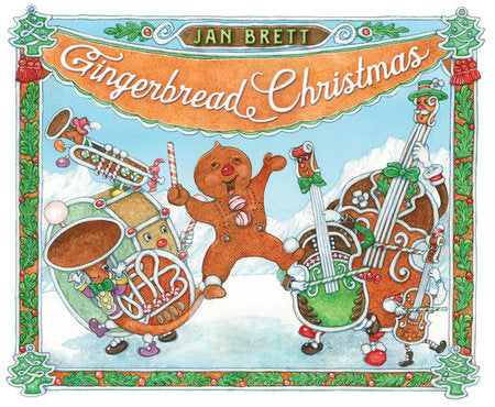 Gingerbread Christmas, Jan Brett