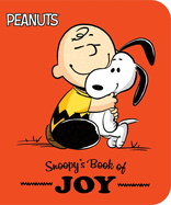 Snoopy's Book of Joy, Charles M. Schulz