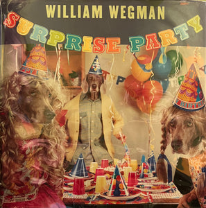 Surprise Party, William Wegman