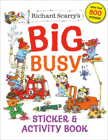 Richard Scarry’s Big Busy Sticker & Activity Book